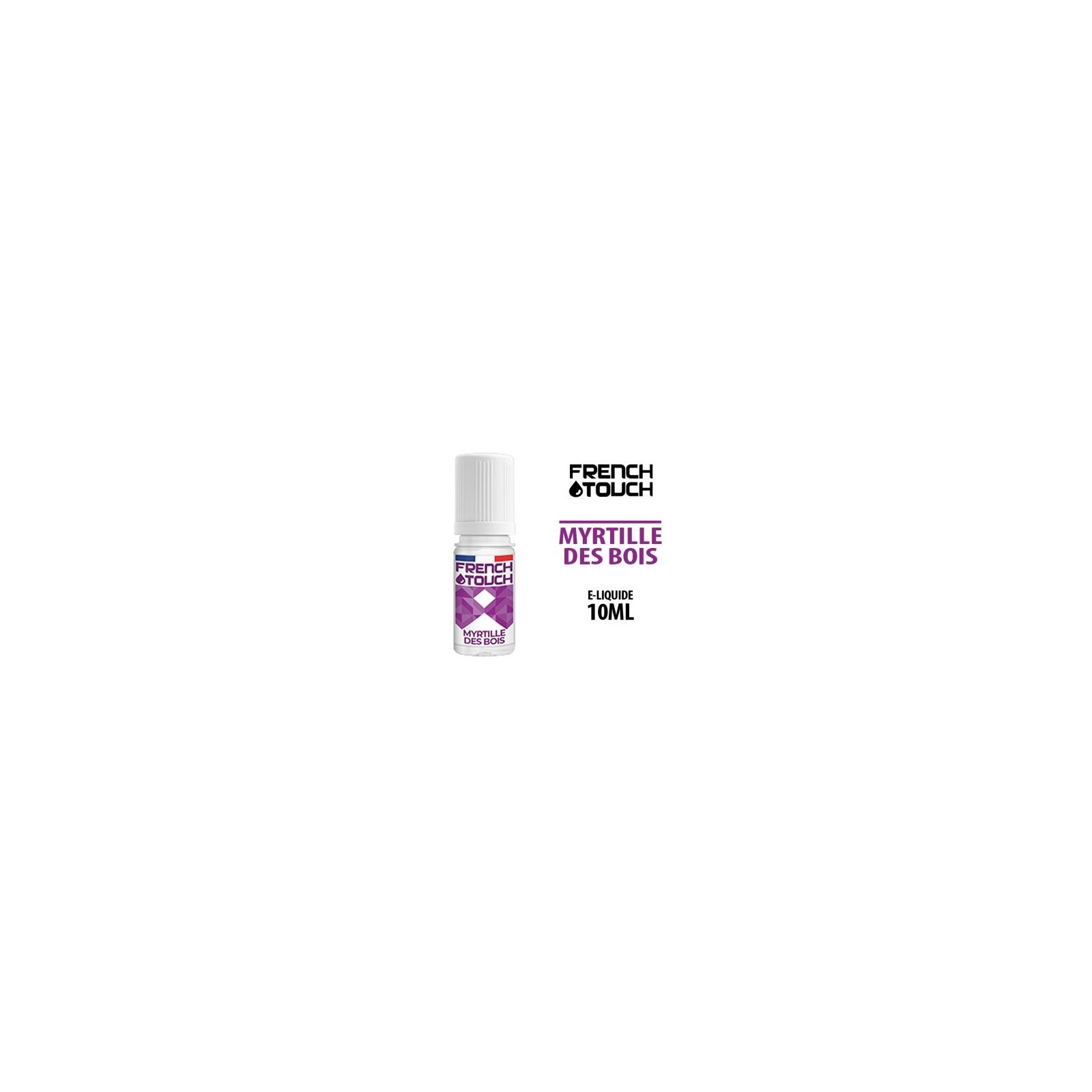 E-liquide FRENCH TOUCH MYRTILLE DES BOIS 10 ml (boîte de 10 flacons)